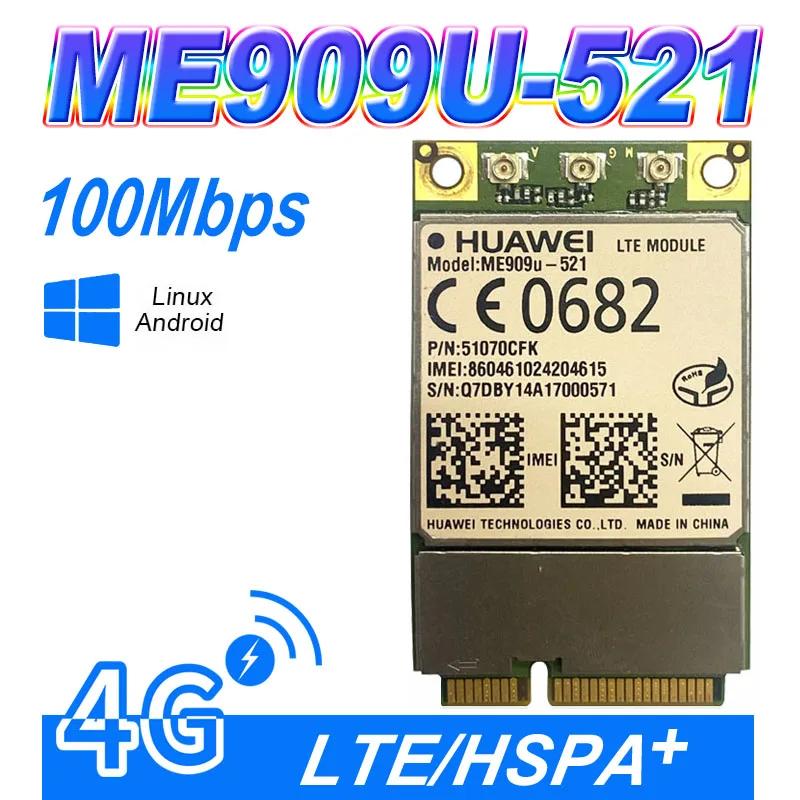 ME909u-521 ̴ PCIe , LTE FDD, DC-HSPA +, UMTS, EDGE, ̴ PCIe 3G, 4G, ME909U